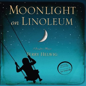 cover image of Moonlight On Linoleum